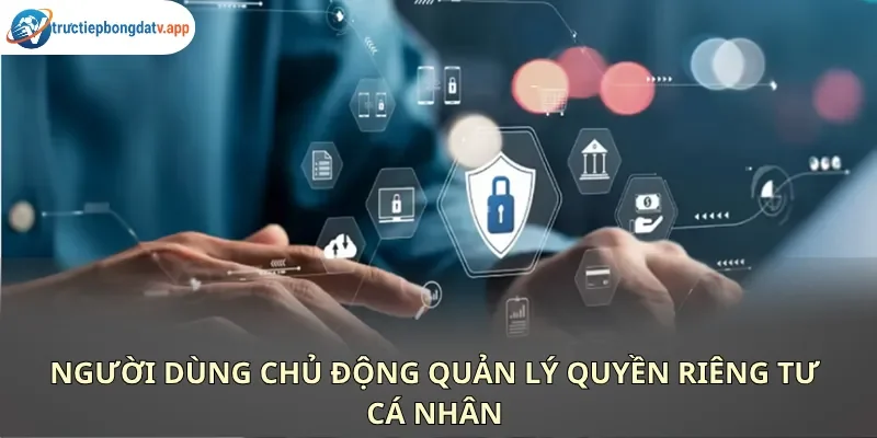 Khán giả có quyền chủ động bật hoặc tắt các tính năng thu thập cookies cá nhân Khán giả có quyền chủ động bật hoặc tắt các tính năng thu thập cookies cá nhân
